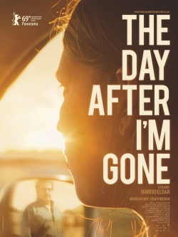Watch The Day After I'm Gone (2019) Online FREE