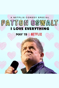 Watch Patton Oswalt: I Love Everything (2020) Online FREE