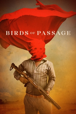 Watch Birds of Passage (2018) Online FREE