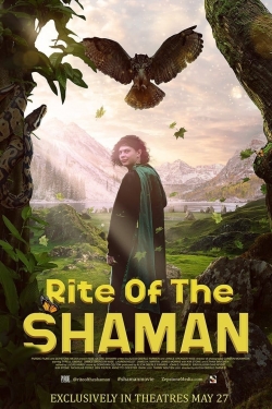 Watch Rite of the Shaman (2022) Online FREE