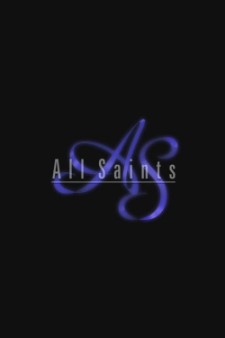 Watch All Saints (1998) Online FREE