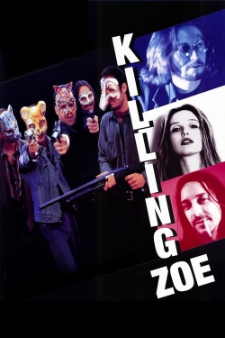 Watch Killing Zoe (1993) Online FREE