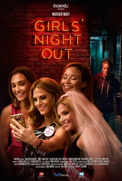 Watch Girls Night Out (2017) Online FREE