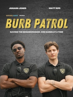 Watch Burb Patrol (2023) Online FREE
