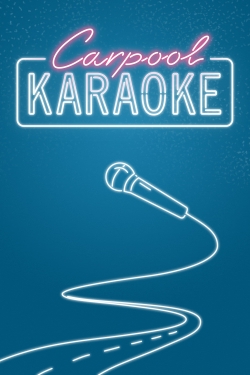 Watch Carpool Karaoke (2017) Online FREE