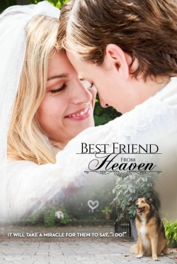 Watch Best Friend from Heaven (2017) Online FREE