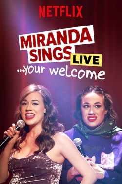 Watch Miranda Sings Live... Your Welcome (2019) Online FREE