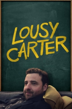 Watch Lousy Carter (2024) Online FREE