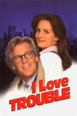 Watch I Love Trouble (1994) Online FREE