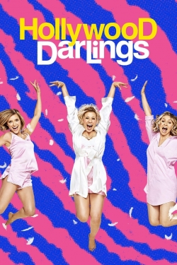 Watch Hollywood Darlings (2017) Online FREE