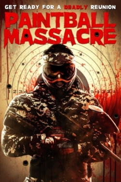 Watch Paintball Massacre (2020) Online FREE