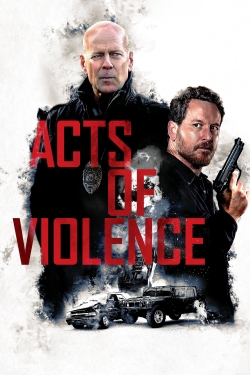Watch Acts of Violence (2018) Online FREE