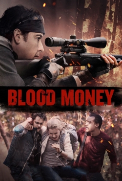 Watch Blood Money (2017) Online FREE