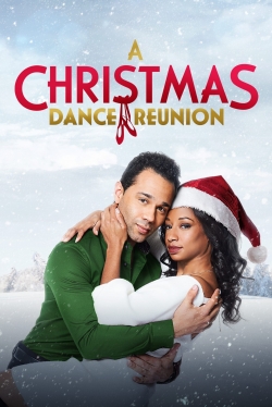 Watch A Christmas Dance Reunion (2021) Online FREE