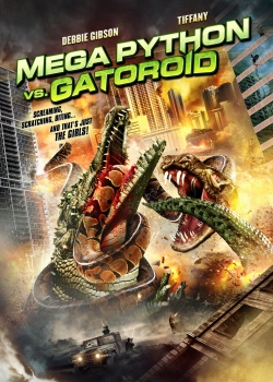 Watch Mega Python vs. Gatoroid (2011) Online FREE
