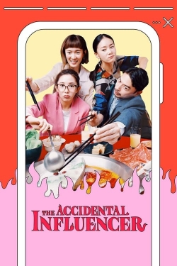 Watch The Accidental Influencer (2024) Online FREE