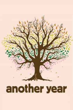 Watch Another Year (2010) Online FREE