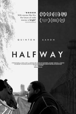 Watch Halfway (2017) Online FREE