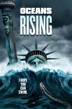 Watch Oceans Rising (2017) Online FREE