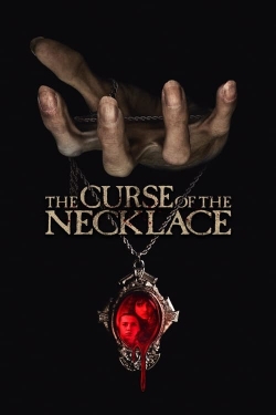 Watch The Curse of the Necklace (2024) Online FREE