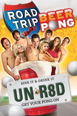 Watch Road Trip: Beer Pong (2009) Online FREE