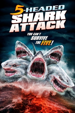 Watch 5 Headed Shark Attack (2017) Online FREE