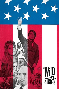 Watch Wild in the Streets (1968) Online FREE