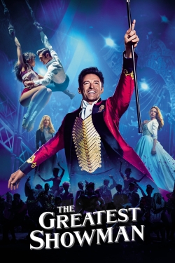 Watch The Greatest Showman (2017) Online FREE