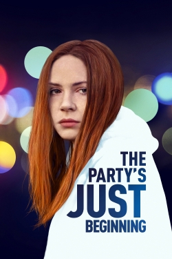 Watch The Party's Just Beginning (2018) Online FREE