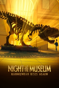 Watch Night at the Museum: Kahmunrah Rises Again (2022) Online FREE