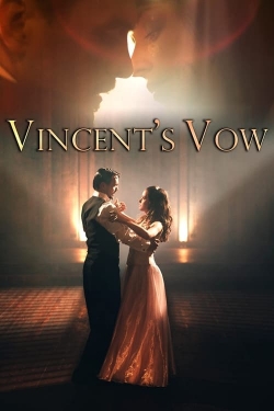 Watch Vincent's Vow (2021) Online FREE