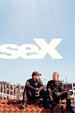 Watch Sex (2024) Online FREE