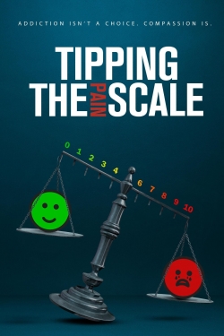 Watch Tipping the Pain Scale (2021) Online FREE