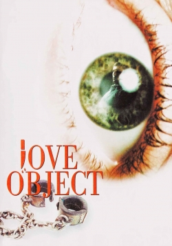 Watch Love Object (2003) Online FREE