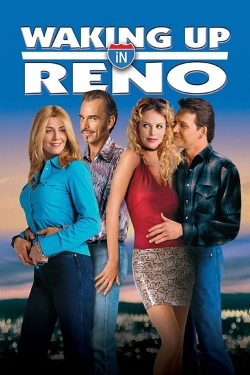Watch Waking Up in Reno (2002) Online FREE