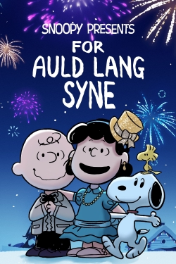 Watch Snoopy Presents: For Auld Lang Syne (2021) Online FREE