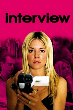 Watch Interview (2007) Online FREE