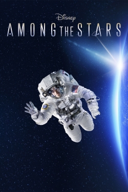 Watch Among the Stars (2021) Online FREE