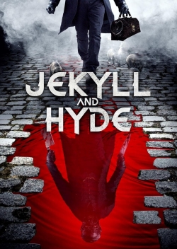 Watch Jekyll and Hyde (2021) Online FREE