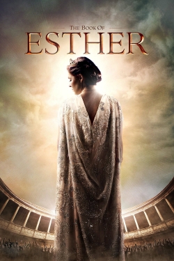 Watch The Book of Esther (2013) Online FREE