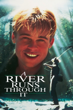 Watch A River Runs Through It (1992) Online FREE