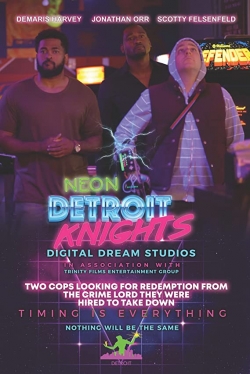 Watch Neon Detroit Knights (2019) Online FREE
