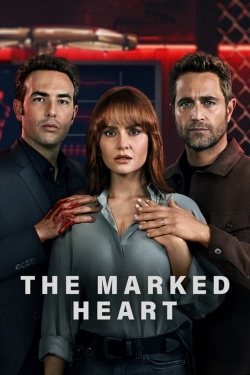 Watch The Marked Heart (2022) Online FREE