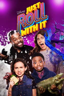 Watch Just Roll With It (2019) Online FREE