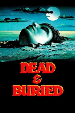 Watch Dead & Buried (1981) Online FREE