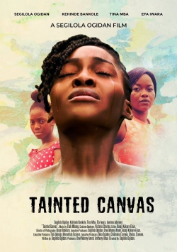 Watch Tainted Canvas (2020) Online FREE