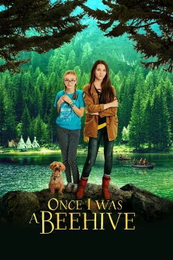 Watch Once I Was a Beehive (2015) Online FREE