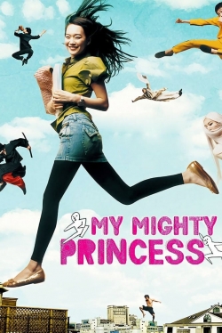 Watch My Mighty Princess (2008) Online FREE