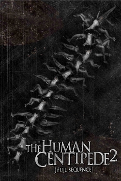 Watch The Human Centipede 2 (Full Sequence) (2011) Online FREE
