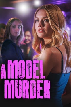 Watch A Model Murder (2024) Online FREE